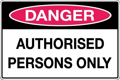 SIGN DANGER AUTHORISED PERSONS ONLY 300X450MM METAL CL1 REFLECTIVE BLACK & RED O