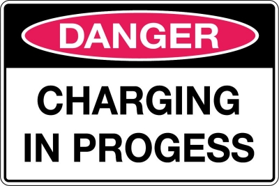 SIGN DANGER CHARGING IN PROGRESS 300X450MM METAL CL1 REFLECTIVE BLACK & RED ON W
