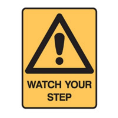 SIGN WATCH YOUR STEP 225X300MM METAL 840827 (Z032982 - 210X297MM)
