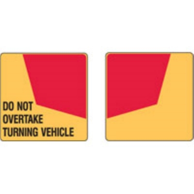SIGN DO NOT OVERTAKE TURNING VEHICLE 400X400MM METAL REFLECTIVE 833821