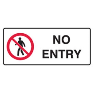 SIGN NO ENTRY 450X180MM METAL 832367