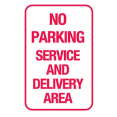 SIGN NO PARKING SERVICE AND DELIVERY AREA 300X450MM METAL 832588