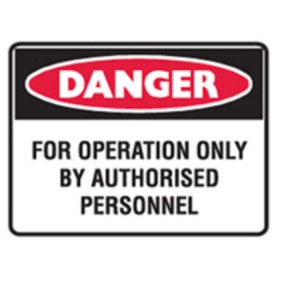 STICKER DANGER FOR OPERATION ONLY BY AUTHORISED PERSONNEL 125X90MM PACK 5 842538