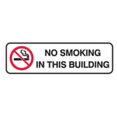 SIGN NO SMOKING IN THIS BULDING 250X75MM POLY 840670 (Z041490 - 250X75MM)