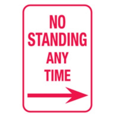 SIGN NO STANDING ANY TIME RIGHT ARROW 300X450MM ALUMINIUM CL2 REFLECTIVE 832548