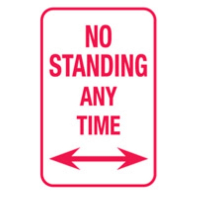 SIGN NO STANDING ANY TIME LEFT & RIGHT ARROWS 300X450MM ALUMINIUM CL2 REFLECTIVE