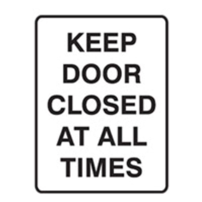 SIGN KEEP DOOR CLOSED AT ALL TIMES 300X450MM POLY 841632