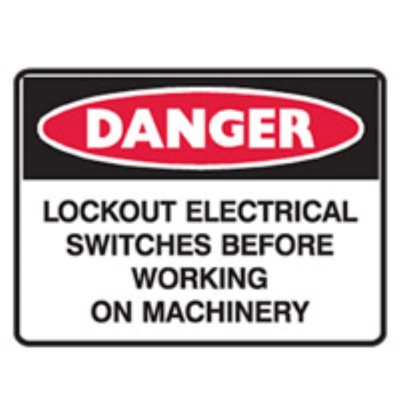 STICKER DANGER LOCKOUT ELECTRICAL SWITCHES BEFORE WORKING ON MACHINERY 250X180MM