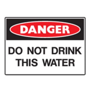 SIGN DANGER DO NOT DRINK THIS WATER 600X450MM METAL CL1 REFLECTIVE 847958