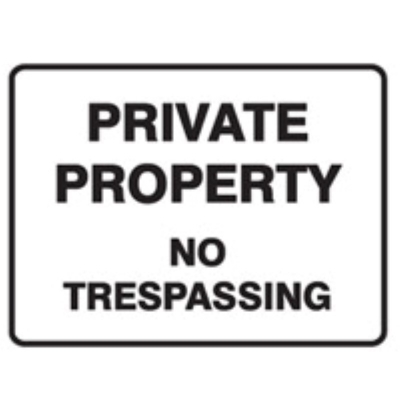 SIGN PRIVATE PROPERTY NO TRESPASSING 600X450MM METAL 830212