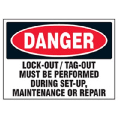 "STICKER DANGER LOCKOUT/TAGOUT MUST BE PERFORM DURING SETUP, MAINT OR REPAIR 125