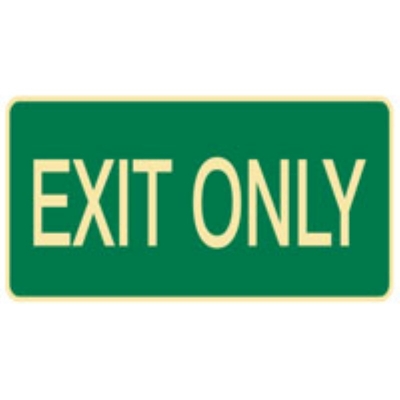 SIGN EXIT ONLY 450X180MM POLY 841146