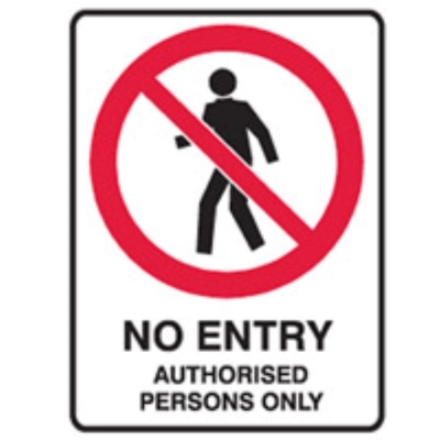 SIGN NO ENTRY AUTHORISED PERSONS ONLY 300X225MM ULTRATUFF METAL 868820