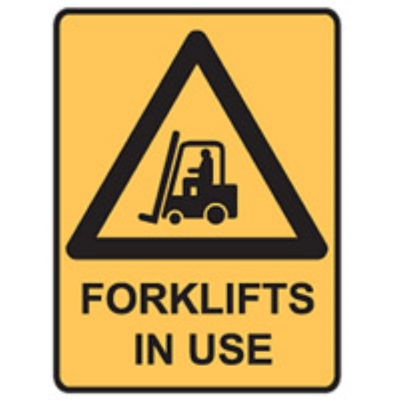 SIGN FORKLIFTS IN USE 300X225MM ULTRATUFF METAL 868824