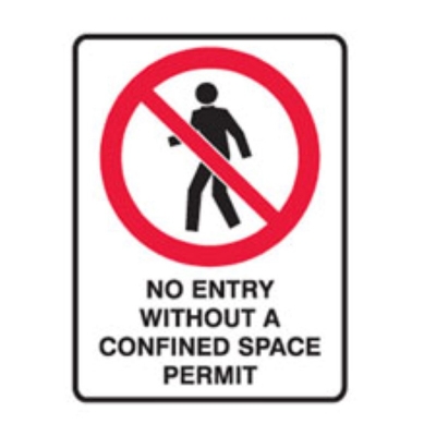 SIGN NO ENTRY WITHOUT A CONFINED SPACE PERMIT 450X600MM POLY 835225
