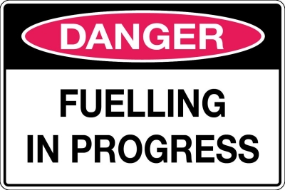 SIGN DANGER FUELING IN PROGRESS 300X450MM METAL CL1 REFLECTIVE BLACK & RED ON WH