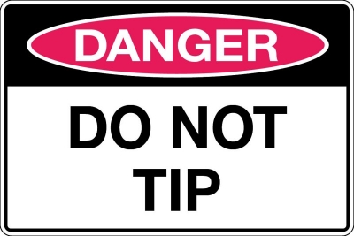 SIGN DANGER DO NOT TIP 300X450MM METAL CL1 REFLECTIVE BLACK & RED ON WHITE