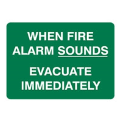 SIGN WHEN FIRE ALARM SOUNDS EVACUATE IMMEDIATELY 300X225MM POLY 844682