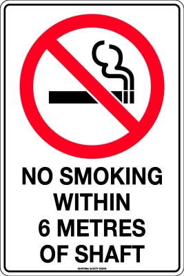 SIGN NO SMOKING WITHIN 6 METRES OF SHAFT 450X300MM METAL CL1 REFLECTIVE BLACK &